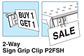 SI 2-Way Sign Grip Clip